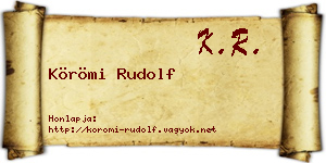 Körömi Rudolf névjegykártya